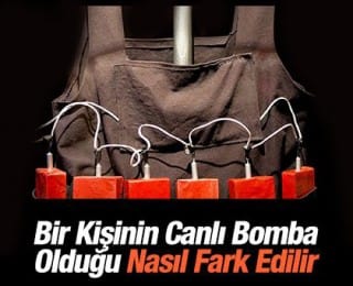 Canlı Bomba Nasıl Anlaşılır?