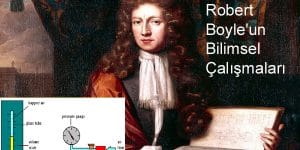 Robert Boyle’un Bilimsel Çalışmaları