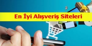 En İyi Alışveriş Siteleri