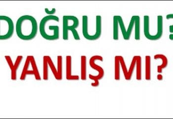 Doğru Bildiğimiz Ama Yanlış Olan 8 Gerçek Bilgi