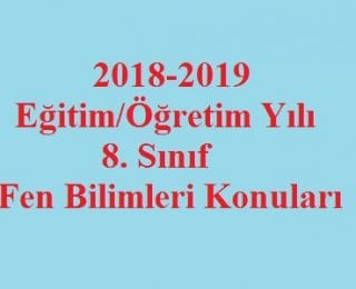 2019 2020 Egitim Ogretim Yili 8 Sinif Fen Bilimleri Konulari