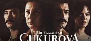 Bir Zamanlar Çukurova Dizisi
