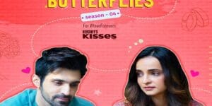 Sanaya İrani ve Arjit Taneja 2023 Kısa Web Dizisi Kelebekler