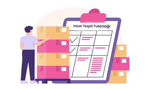 Kargo Hasar Tespit Tutanağı Nasıl Tutulur